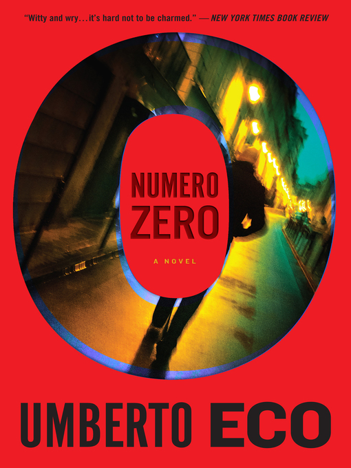 Title details for Numero Zero by Umberto Eco - Wait list
